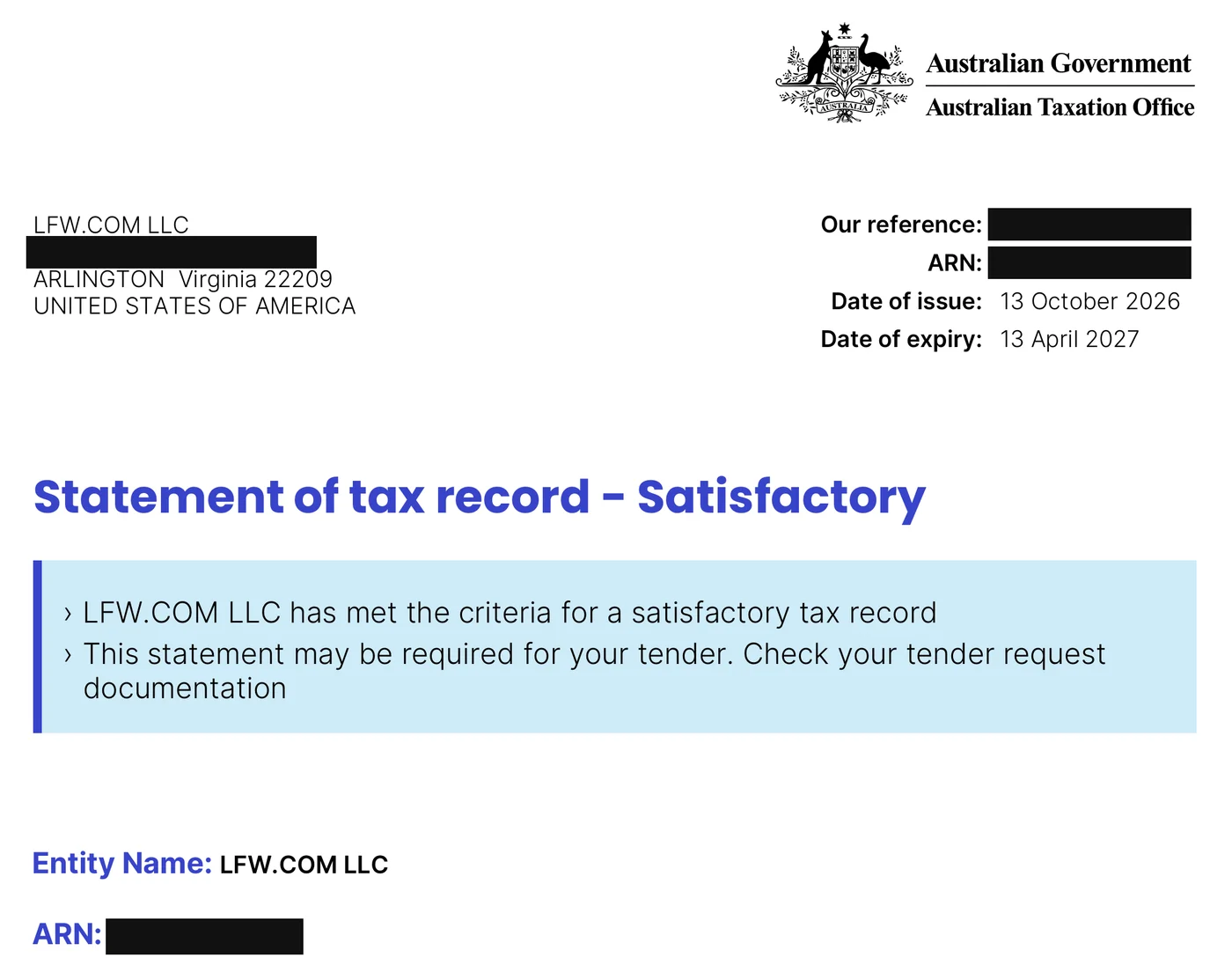 La parte superiore dell’attestazione della posizione fiscale di LFW rilasciata dall’agenzia delle entrate australiana, sotto lo stemma del governo australiano: intestata a LFW.COM LLC ad Arlington, Virginia, Stati Uniti, rilasciata il 13 ottobre 2026 e valida fino al 13 aprile 2027, con il titolo Statement of tax record - Satisfactory e la frase che LFW.COM LLC soddisfa i criteri di una posizione fiscale regolare. Il numero di riferimento, l’ARN e l’indirizzo sono oscurati.