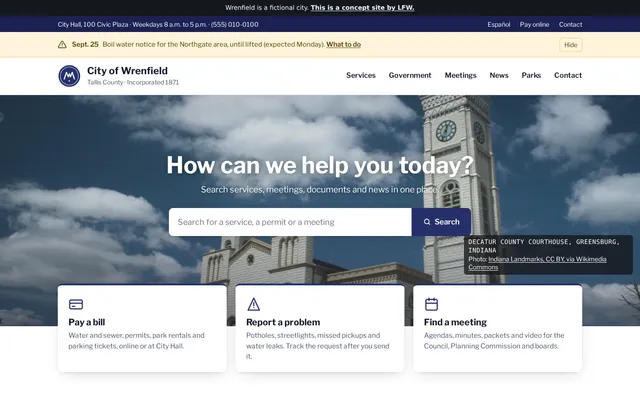 Home page della City of Wrenfield: una barra di avviso con un’ordinanza di bollitura dell’acqua, il titolo «How can we help you today?» sopra un campo di ricerca e tre schede di servizi: pagare una bolletta, segnalare un problema, trovare una riunione.